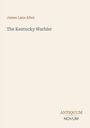 Titel: The Kentucky Warbler. Autor: James Lane Allen. Logo mit Texten: ANTIQUUM NOVUM. Schlichtes Design mit beigem Hintergrund.