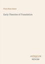 "Flora Ross Amos: Early Theories of Translation. ANTIQUUM NOVUM." Schlichter, cremefarbener Hintergrund.