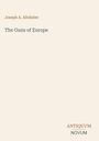 Oben steht "Joseph A. Altsheler", darunter "The Guns of Europe", unten das Logo "ANTIQUM NOVUM". Hintergrund ist beige.