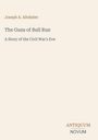 „The Guns of Bull Run“, Joseph A. Altsheler, „A Story of the Civil War's Eve“. Unten rechts: „ANTIQUM NOVUM“. Beige Hintergrund.