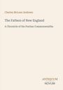 Charles McLean Andrews: The Fathers of New England. A Chronicle of the Puritan Commonwealths. Antiquum Novum unten rechts.