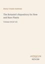 Cover-Text: "Henry Cranke Andrews, The Botanist's Repository for New and Rare Plants, Volume 09 [of 10]". Unten: "ANTIQUM NOVUM". Beige Hintergrund.