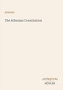 „Aristotle“, „The Athenian Constitution“, „ANTIQUM NOVUM“. Beigefarbener Hintergrund.