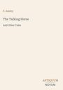 Text: F. Anstey, The Talking Horse And Other Tales, ANTIQUUM NOVUM. Beige Hintergrund, minimalistisches Design.