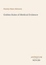 Text oben: "Stanley Bean Atkinson". Mitte: "Golden Rules of Medical Evidence". Unten: "ANTIQUM NOVUM". Schlichtes Design.