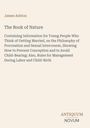 Titel: "The Book of Nature" von James Ashton. Enthält Infos zu Ehe, Fortpflanzung und Geburt. Unten Logo: ANTIQUUM NOVUM.