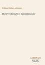 "William Walker Atkinson. The Psychology of Salesmanship. Antiquum Novum. Schlichte Gestaltung auf beigem Hintergrund."