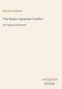 "Kan'ichi Asakawa: The Russo-Japanese Conflict - Its Causes and Issues." Beige Hintergrund, Schrift in Braun und Grau.