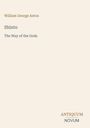 "William George Aston, Shinto: The Way of the Gods." Unten rechts steht "ANTIQUM NOVUM". Beige Hintergrund.