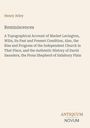 Henry Atley: Reminiscences, Buch