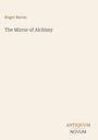 Roger Bacon: The Mirror of Alchimy, Buch