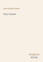Jane Goodwin Austin: Fairy Dreams, Buch