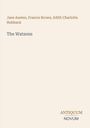 Jane Austen: The Watsons, Buch