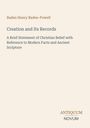 Baden Henry Baden-Powell: Creation and Its Records, Buch