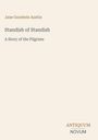 Jane Goodwin Austin: Standish of Standish, Buch