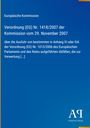 Europäische Kommission: Verordnung (EG) Nr. 1418/2007 zur Ausfuhr von bestimmten Abfällen.