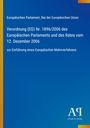 Verordnung (EG) Nr. 1896/2006 zur Einführung eines Europäischen Mahnverfahrens. Blaues Cover mit gelbem Rand.