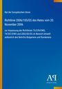Text: "Rat der Europäischen Union. Richtlinie 2006/105/EG vom 20. November 2006 zur Anpassung der Richtlinien." Unten Logo.