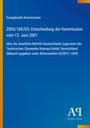 Europäische Kommission: 2002/185/EG: Entscheidung der Kommission vom 12. Juni 2001, Buch