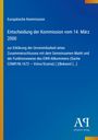 Europäische Kommission, Entscheidung vom 14. März 2000, Unvereinbarkeit Zusammenschluss Volvo/Scania. Blaues Design.