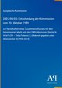 Text: Europäische Kommission, Entscheidung der Kommission vom 13. Oktober 1999. Blaues Cover mit gelbem Rand.