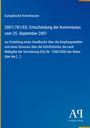 Europäische Kommission Entscheidung vom 25. September 2001 über Handbücher und Glossars der Schriftstücke. Blaues Cover.