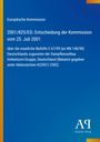 Europäische Kommission: 2001/825/EG: Entscheidung der Kommission vom 25. Juli 2001, Buch