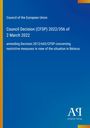 Council Decision (CFSP) 2022/356 vom 2. März 2022, Änderung der Entscheidung 2012/642/CFSP, EU, Belarus, blauer Hintergrund.