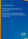 Rat der Europäischen Union, Beschluss vom 24. Juni 2010 zu IRENA. Blaues Design mit gelben Akzenten rechts unten.