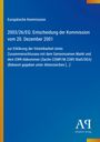 Europäische Kommission: 2003/26/EG; Entscheidung vom 20. Dezember 2001. Blaues Cover mit gelbem Rand links.