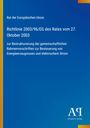 "Richtlinie 2003/96/EG des Rates vom 27. Oktober 2003 zur Besteuerung von Energieerzeugnissen" steht auf blauem Hintergrund.