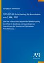 Europäische Kommission, Entscheidung der Kommission vom 5. März 2003, Beihilferegelung in Deutschland.