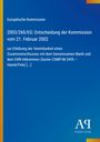 Text: Entscheidung der Kommission, 21. Februar 2002, zur Vereinbarkeit eines Zusammenschlusses. Blaues Design, Antiphon Verlag-Logo.