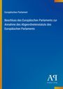 Beschluss des Europäischen Parlaments zur Annahme des Abgeordnetenstatuts. Blauer Hintergrund mit gelber Kante.
