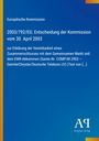 Europäische Kommission, Entscheidung vom 30. April 2003 zur Vereinbarkeit eines Zusammenschlusses. Blaues Layout, Logo.