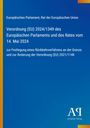Europäisches Parlament, Verordnung (EU) 2024/1349 zur Festlegung eines Rückkehrverfahrens an der Grenze. Blauer Hintergrund.