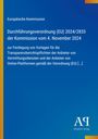 Europäische Kommission Verordnung zur Transparenzberichts-pflichten, EU 2024/2835. Blaues Hintergrunddesign.