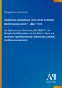 Delegierte Verordnung (EU) 2024/1765; blaues Design mit gelbem Streifen und einem Verlagslogo unten rechts.