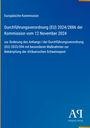 Text der Europäischen Kommission zur Durchführungsverordnung (EU) 2024/2886. Blaues Dokument mit Verlagslogo.
