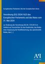 Verordnung (EU) 2024/1623, Europäisches Parlament, 31. Mai 2024. Blau mit gelbem Rand, unten Logo "AP Antiphon Verlag".