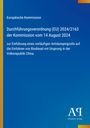 Durchführungsverordnung (EU) 2024/2163 zur Einführung eines Antidumpingzolls auf Biodiesel aus China. Europäische Kommission.