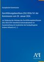 Europäische Kommission: Beschluss zur Änderung von Schutzmaßnahmen gegen Ausbrüche der aviären Influenza in der EU.