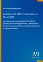 Verordnung (EU) 2023/1191 des Rates vom 16. Juni 2023 auf blauem Hintergrund, unten rechts Logo von Antiphon Verlag.