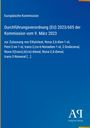 Text: "Europäische Kommission Durchführungsverordnung (EU) 2023/605 vom 9. März 2023 zur Zulassung von Ethyloleat [...]". Blaues Cover.