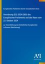 Europäisches Parlament, Verordnung (EU) 2024/2803, 23. Oktober 2024, blauer Hintergrund, gelbe Akzentlinien, Logo unten.