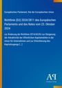 Europäisches Parlament, Richtlinie (EU) 2024/2811 zur Änderung der Richtlinie 2014/65/EU, Antiphon Verlag.
