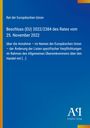 Beschluss (EU) 2022/2384 des Rates vom 25. November 2022, über die Annahme der Änderung von Listen der EU. Blauer Hintergrund.
