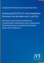 Europäisches Parlament, Verordnung (EU) 2016/1011 über Finanzindizes. Blaues Cover mit Verlag-Logo unten rechts.