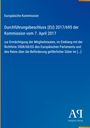 Europäische Kommission, Durchführungsbeschluss (EU) 2017/695, 7. April 2017, zur Ermächtigung der Mitgliedstaaten.
