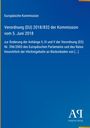 Verordnung (EU) 2018/832 der Kommission vom 5. Juni 2018, Änderung von Anhängen der Verordnung (EG) Nr. 396/2005. Oben links Logo.